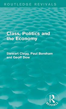 portada Class, Politics and the Economy (Routledge Revivals) (en Inglés)