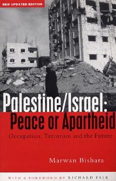 portada palestine/israel: peace or apartheid: occupation, terrorism and the future (in English)