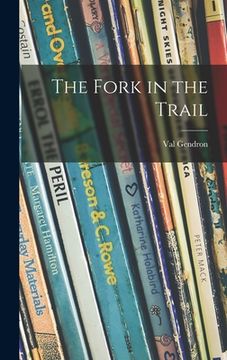 portada The Fork in the Trail (en Inglés)