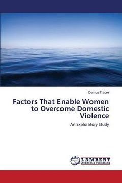 portada Factors That Enable Women to Overcome Domestic Violence
