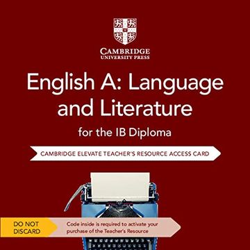 portada English a: Language and Literature for the ib Diploma Cambridge Elevate Teacher'S Resource Access Card (in English)