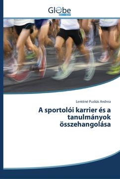 portada A sportolói karrier és a tanulmányok összehangolása (en Húngaro)
