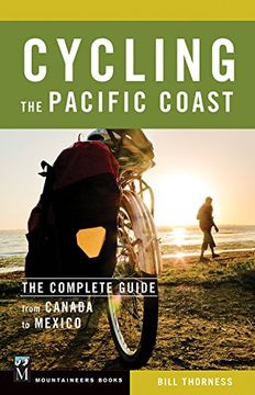 portada Cycling the Pacific Coast: The Complete Guide from Canada to Mexico (en Inglés)