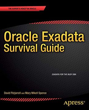 portada Oracle Exadata Survival Guide (Expert'S Voice in Oracle) (in English)