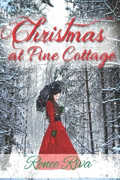 portada Christmas at Pine Cottage: A Feel Good Christmas Romance (in English)