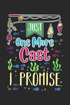 portada Just one More Cast i Promise: 120 Pages i 6x9 i Karo 