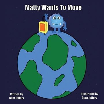 portada Matty Wants to Move