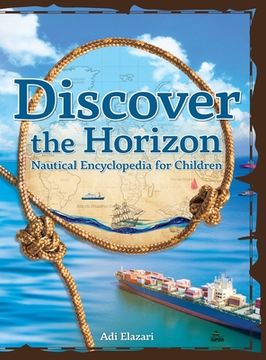portada Discover the Horizon: A Nautical Encyclopedia for Children