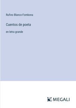 portada Cuentos de poeta: en letra grande (in Spanish)