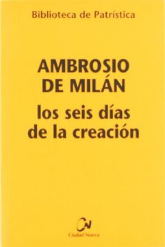 portada Los Seis Días de la Creación (Hexamerón) (Biblioteca de Patrística) (in Spanish)