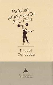 portada Parcial, Apasionada, Política: La Crítica en Cuestión: 12 (Libros al Peso)