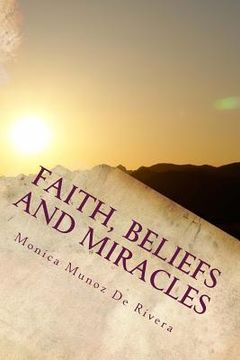 portada Faith, Beliefs and Miracles (en Inglés)