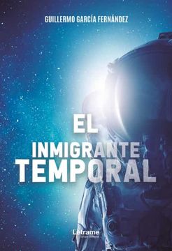 portada El Inmigrante Temporal (in Spanish)