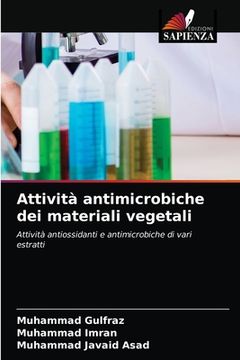 portada Attività antimicrobiche dei materiali vegetali (en Italiano)