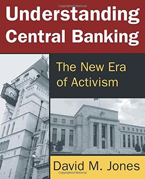 portada Understanding Central Banking: The New Era of Activism