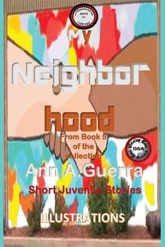 portada My Neighborhood: Story No. 51 (en Inglés)