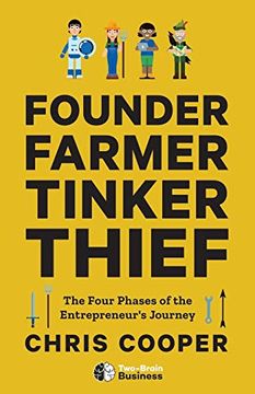portada Founder, Farmer, Tinker, Thief: The Four Phases of the Entrepreneur'S Journey (en Inglés)