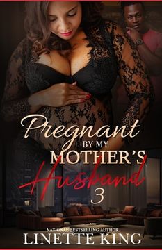 portada Pregnant by my mother's husband 3 (en Inglés)