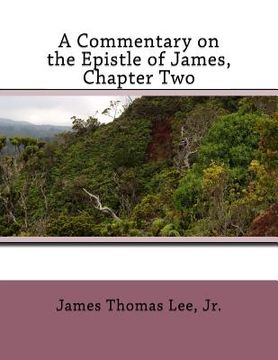 portada A Commentary on the Epistle of James, Chapter Two (en Inglés)