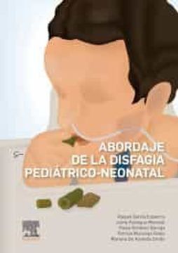 portada Abordaje de la Disfagia Pediatrico-Neonatal (in Spanish)
