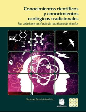 portada Conocimientos Científicos Y Conocimientos Ecológicos Tradicionales