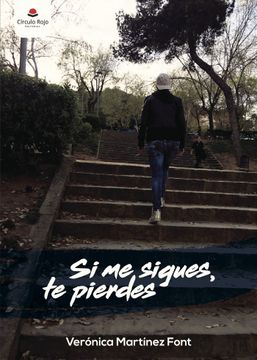 portada SI ME SIGUES TE PIERDES (in Spanish)