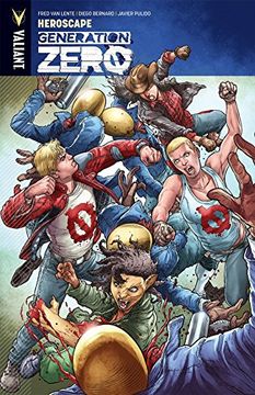 Generation Zero Volume 2: Heroscape (Generation Zero Volume 1 We Ar)