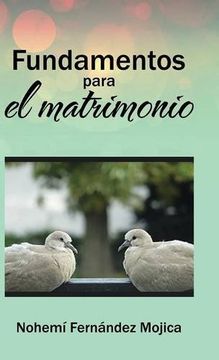 portada Fundamentos Para el Matrimonio (in Spanish)