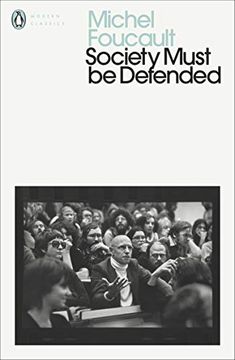 portada Society Must be Defended: Lectures at the Collège de France, 1975-76 (Penguin Modern Classics) (in English)