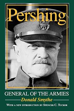 portada Pershing: General of the Armies (en Inglés)