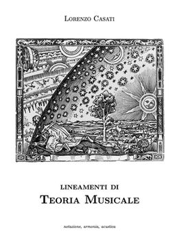 portada Lineamenti di Teoria Musicale: notazione, armonia, acustica (en Italiano)