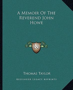 portada a memoir of the reverend john howe