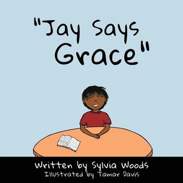 portada "Jay Says Grace" (in English)