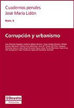 portada Corrupción y Urbanismo: 1 (Cuadernos Penales José María Lidón)