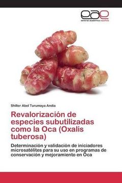 portada Revalorización de especies subutilizadas como la Oca (Oxalis tuberosa)