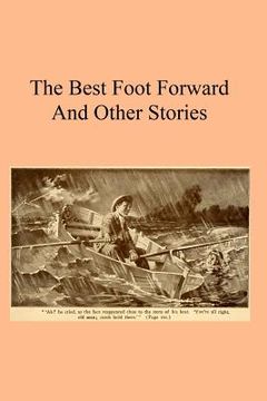portada The Best Foot Forward: And Other Stories (en Inglés)
