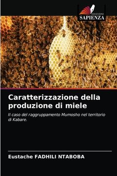 portada Caratterizzazione della produzione di miele (en Italiano)