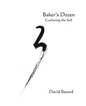 portada Baker's Dozen: Gathering the Self (en Inglés)