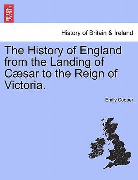 portada the history of england from the landing of c sar to the reign of victoria. (in English)