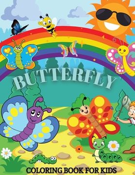 portada Butterfly Coloring Book For Kids: Children Activity Book for Girls Boys Ages 4-8 (en Inglés)