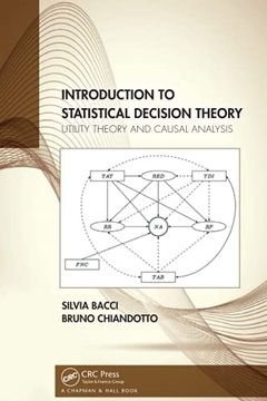 portada Introduction to Statistical Decision Theory: Utility Theory and Causal Analysis (en Inglés)