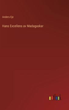 portada Hans Excellens av Madagaskar (in Swedish)