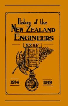 portada official history of the new zealand engineers during the great war 1914-1919 (in English)