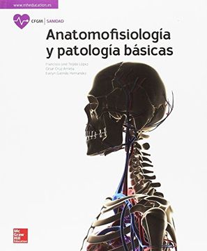 portada LA ANATOMOFISIOLOGIA Y PATOLOGIA BASICAS. GM.