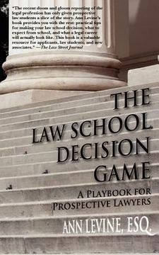 portada the law school decision game: a playbook for prospective lawyers (in English)