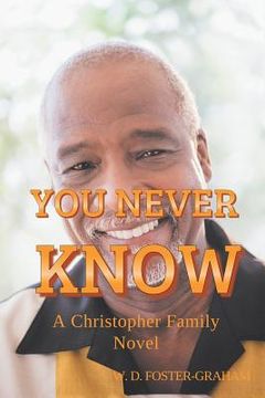 portada You Never Know: A Christopher Family Novel (en Inglés)