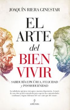 portada Arte del Bien Vivir, El (in Spanish)