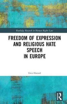 portada Freedom of Expression and Religious Hate Speech in Europe (Routledge Research in Human Rights Law)