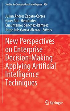 portada New Perspectives on Enterprise Decision-Making Applying Artificial Intelligence Techniques: 966 (Studies in Computational Intelligence) (en Inglés)