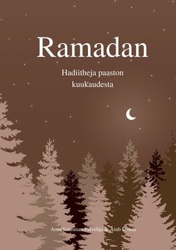 portada Ramadan: Hadiitheja paaston kuukaudesta (in Finnish)